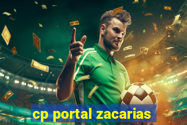 cp portal zacarias